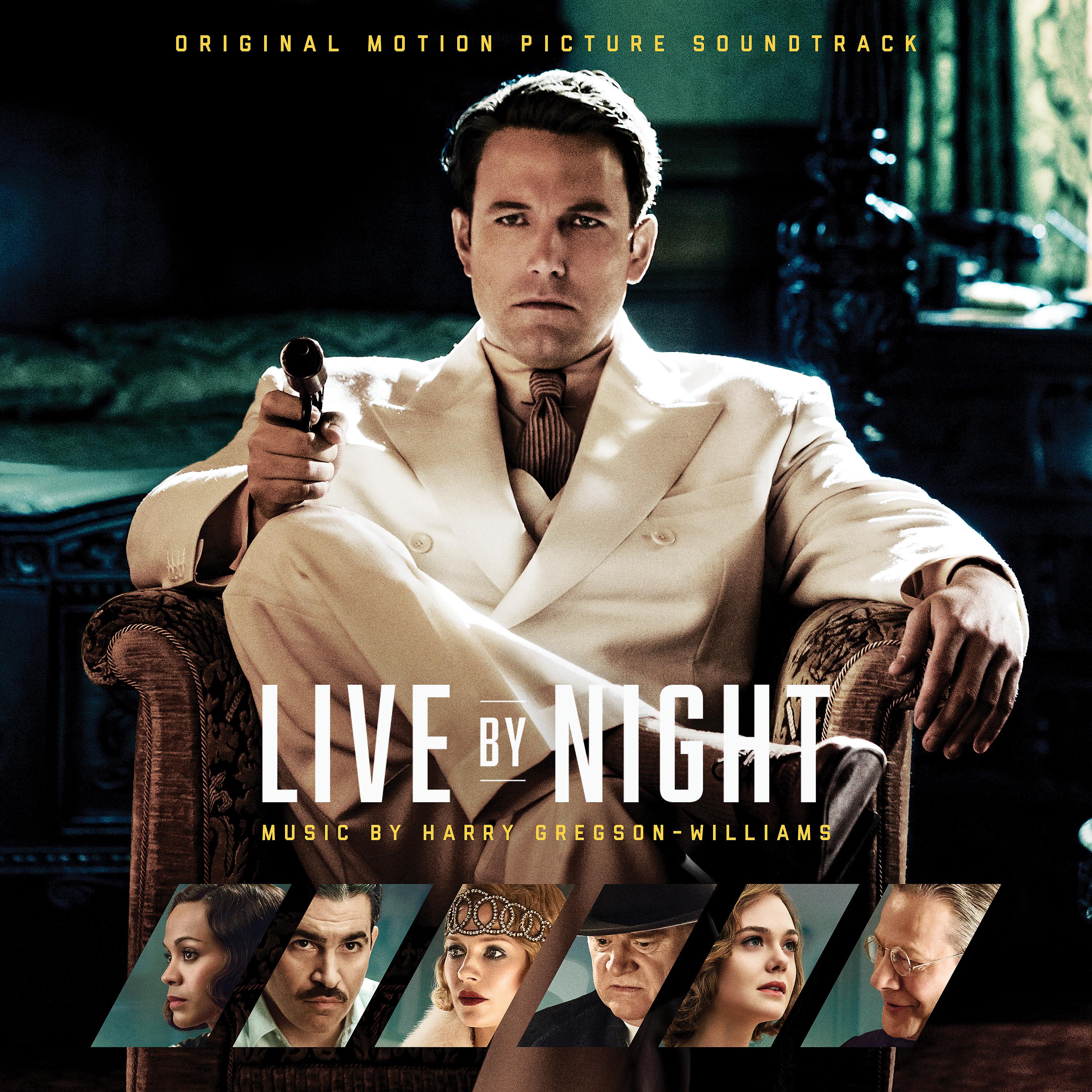 Постер альбома Live by Night (Original Motion Picture Soundtrack)
