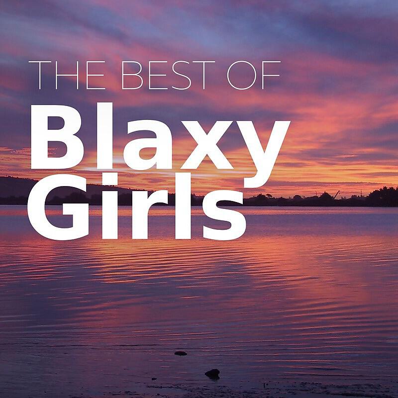 BLAXY GIRLS - LEAGA-MA LA OCHI