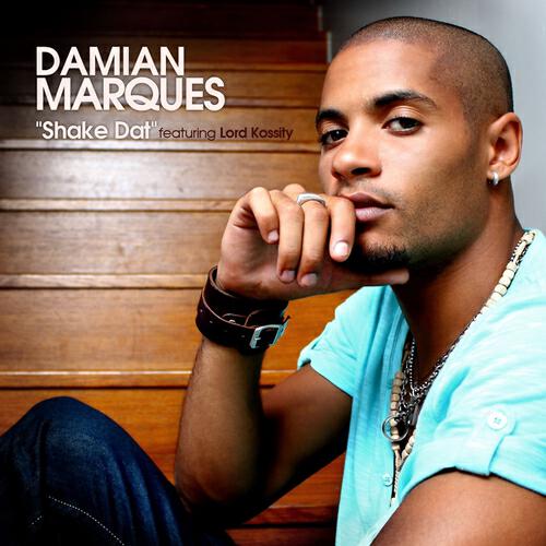 Damian Marques - Shake Dat (Version Originale)