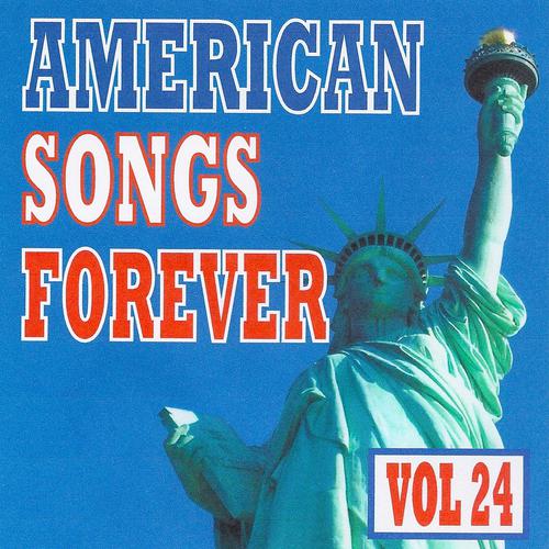 Постер альбома American Songs Forever, Vol. 24