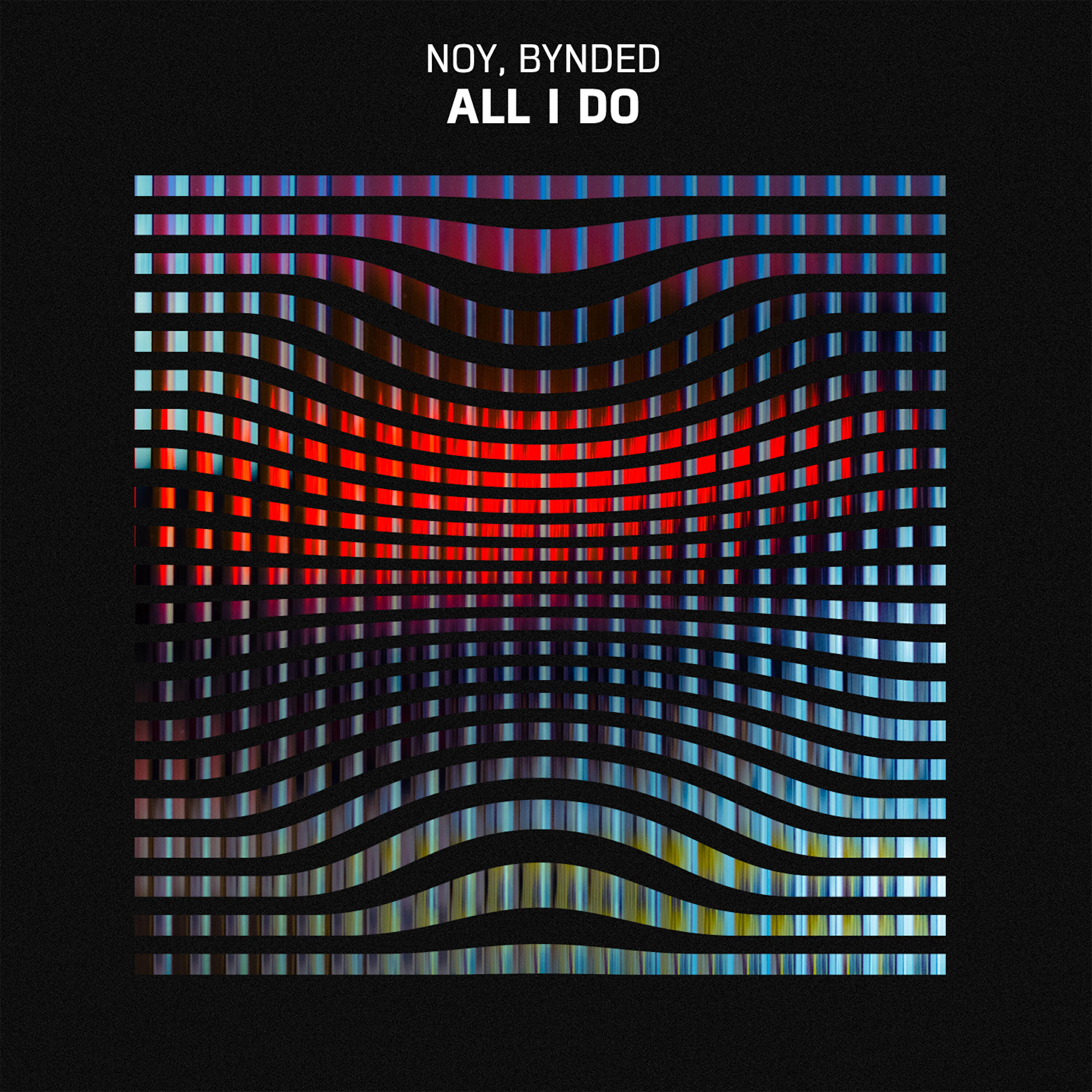 NOY - All I Do