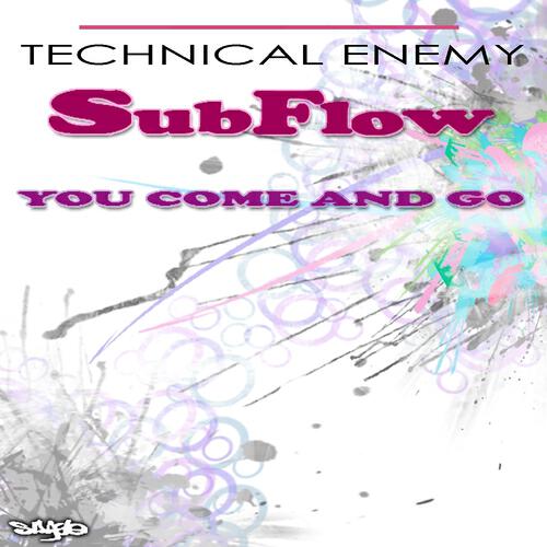 SubFlow - You Come and Go (Graziano Remix)