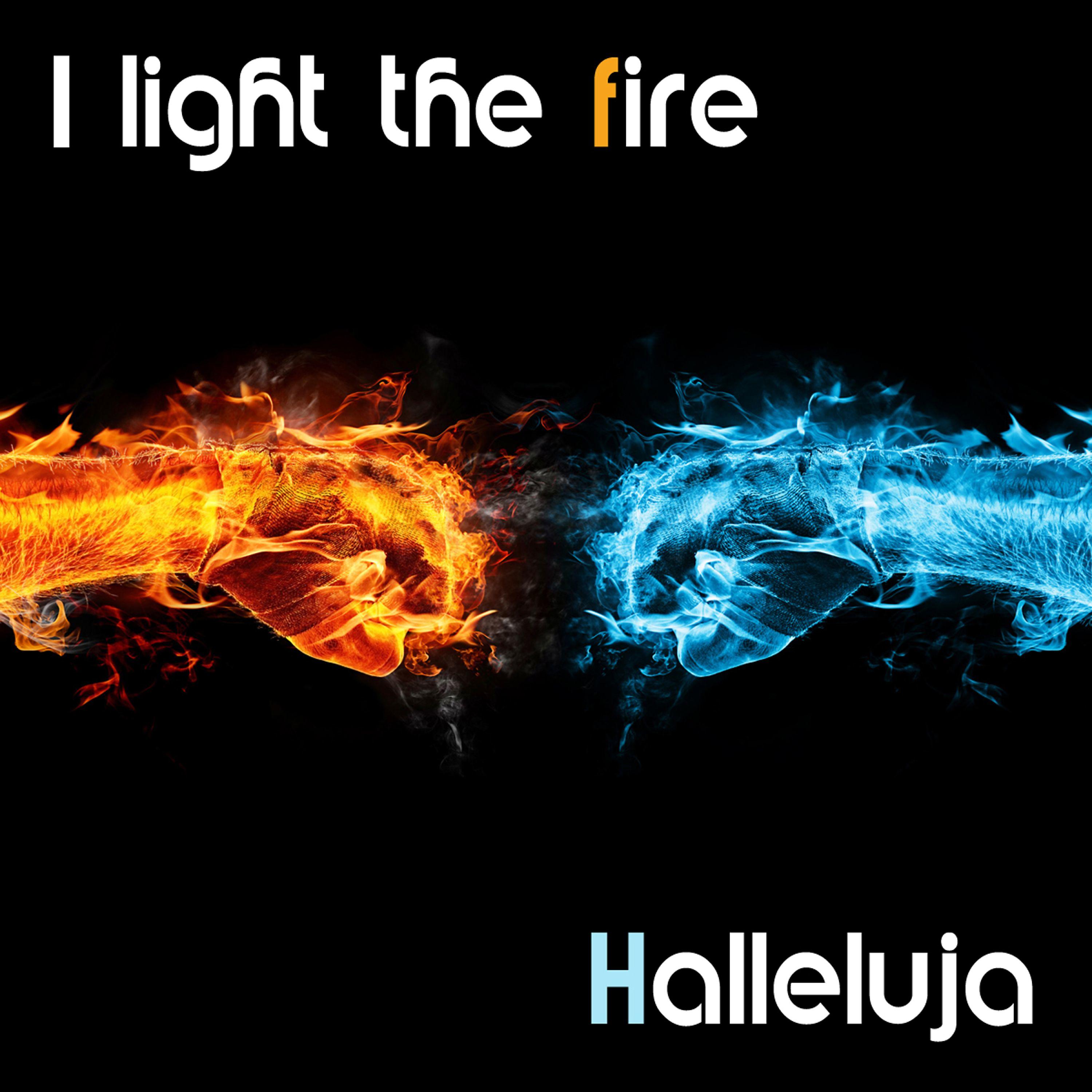 Постер альбома I Light the Fire