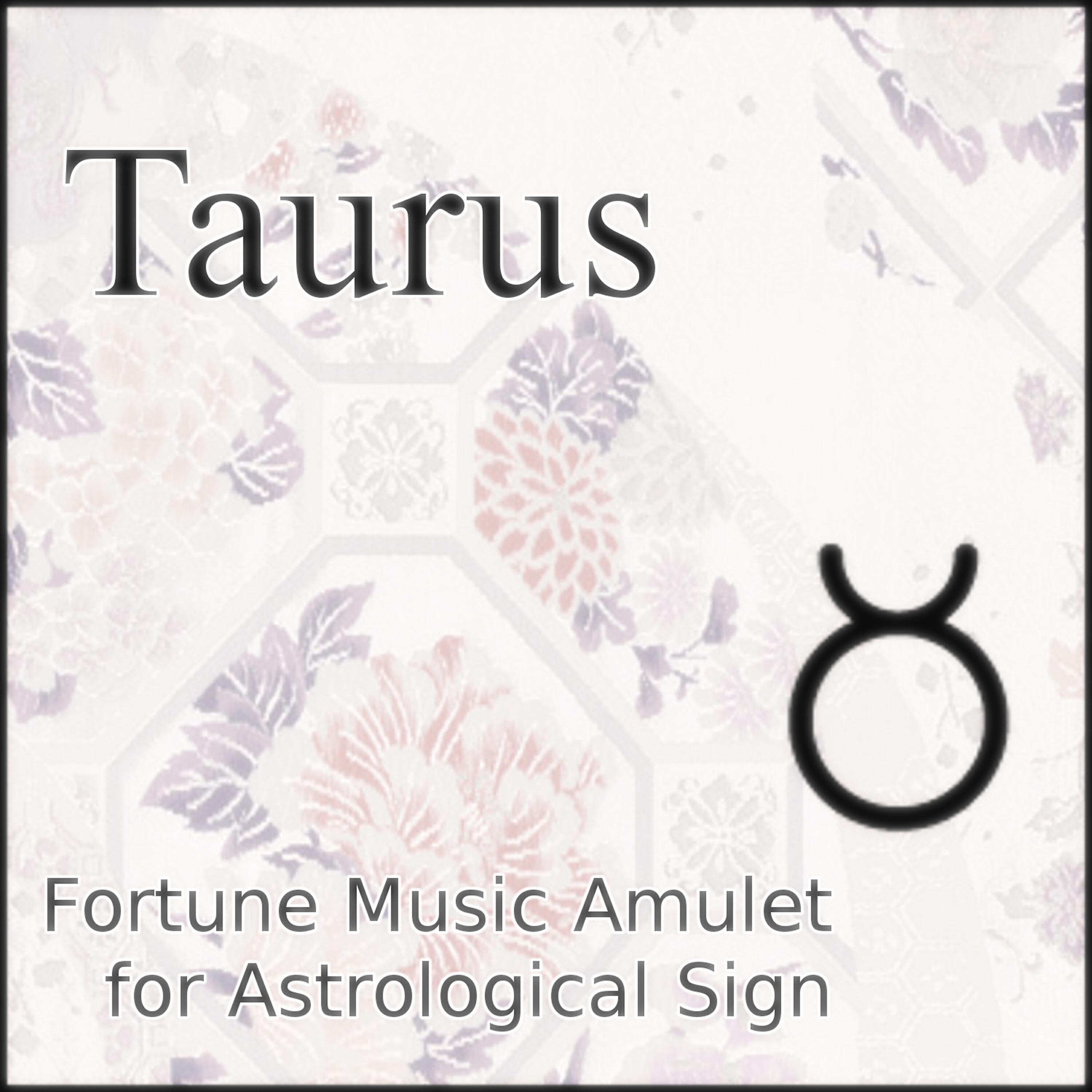 Power Music Laboratory for Healing - Taurus Interpersonal Fortune Music Amulet for Astrological Sign