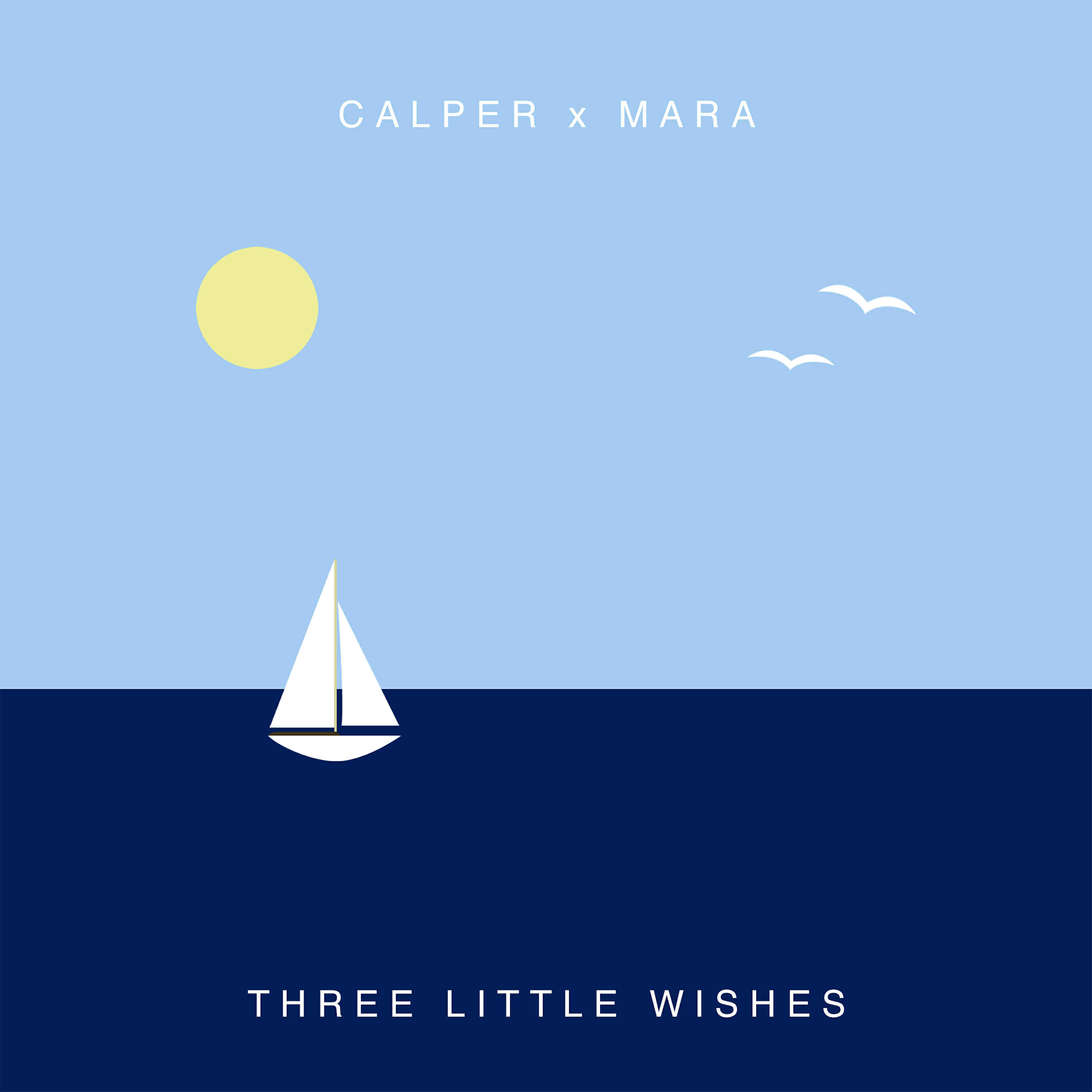 Calper - Three Little Wishes
