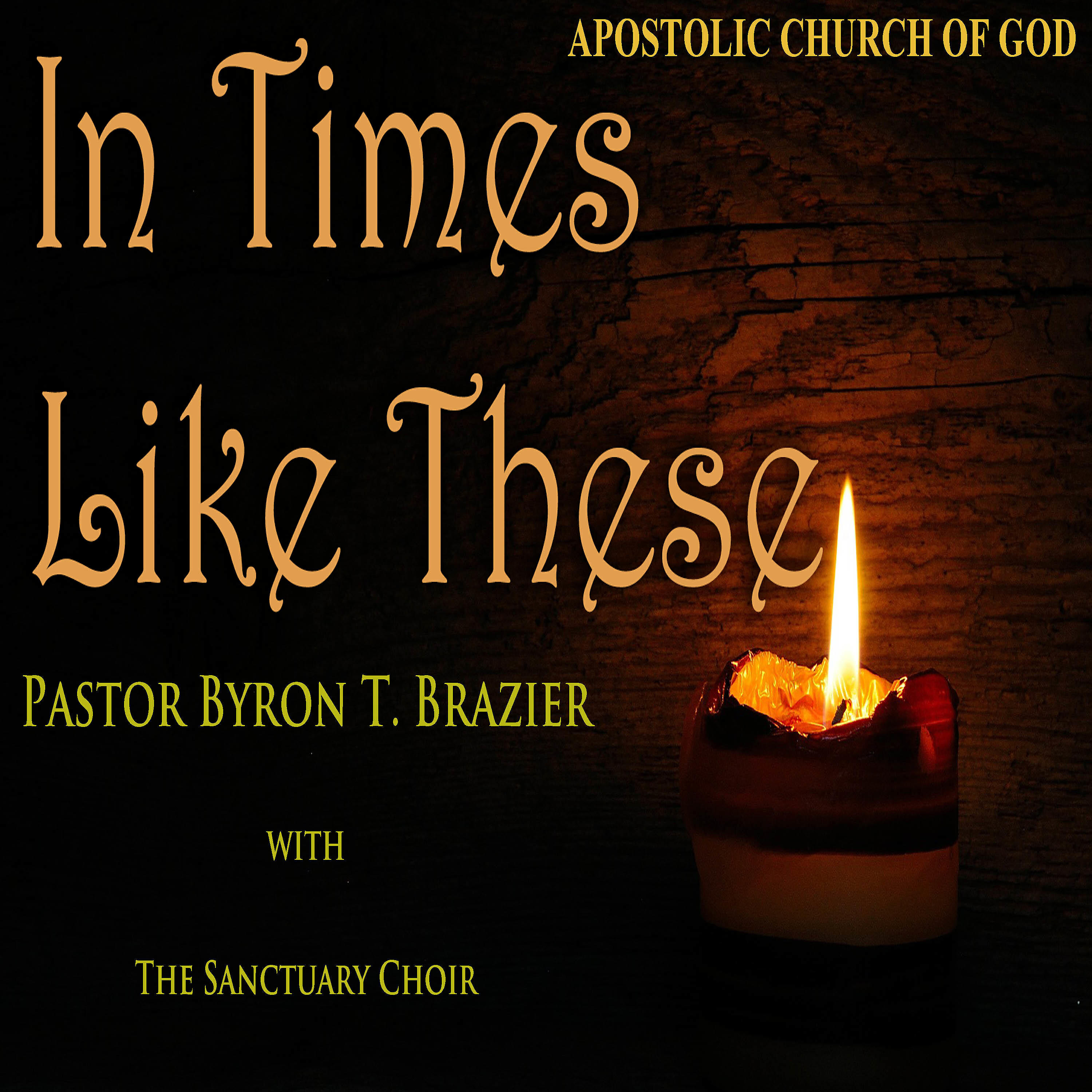 Pastor Byron T. Brazier - God Oh Lord You Are a Shield for Me (Live)