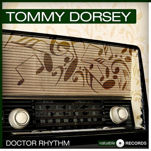 Tommy Dorsey - East of the Sun (And West of the Moon) (Remastered)