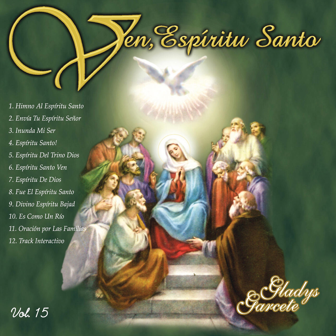 GLADYS GARCETE - Fue el Espirítu Santo