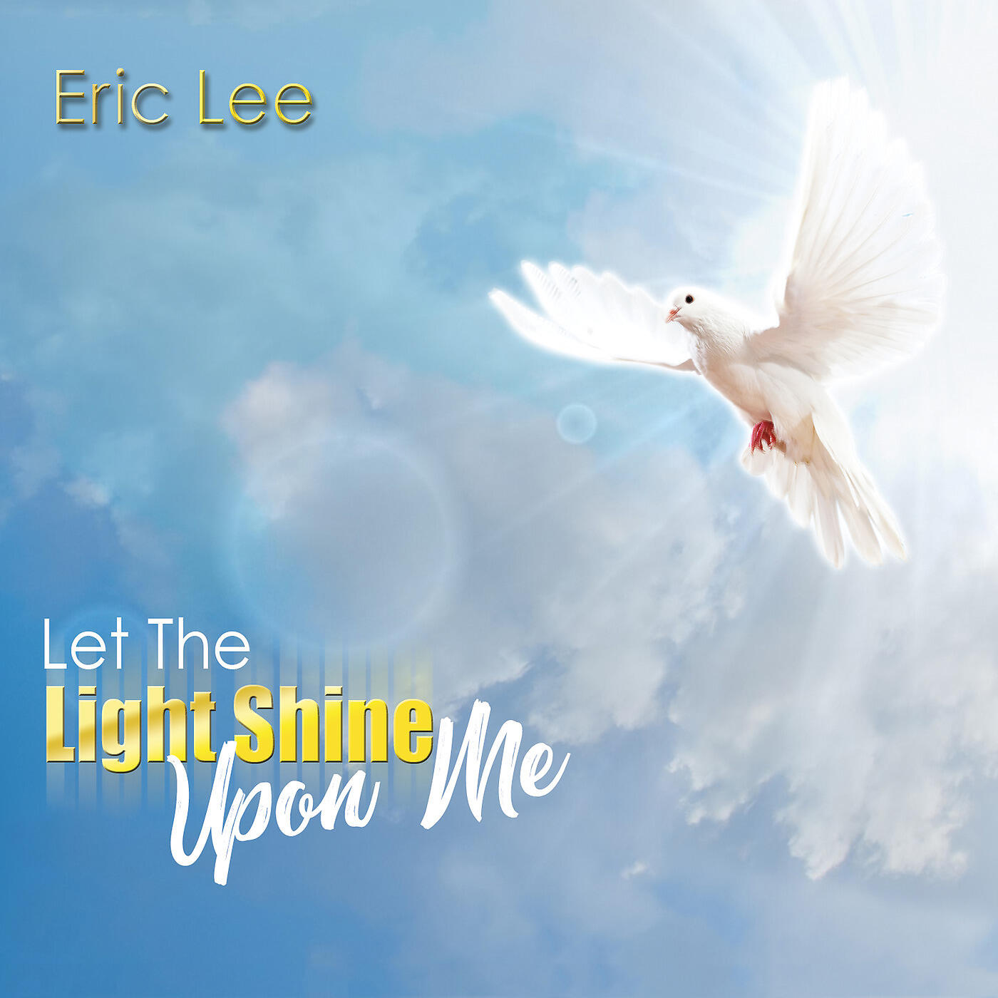 Eric Lee - Jesus Died Upon the Cross / He Will Come Again