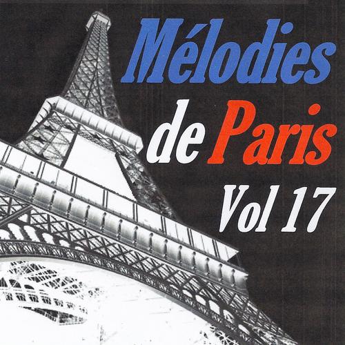 Постер альбома Mélodies de Paris, vol. 17