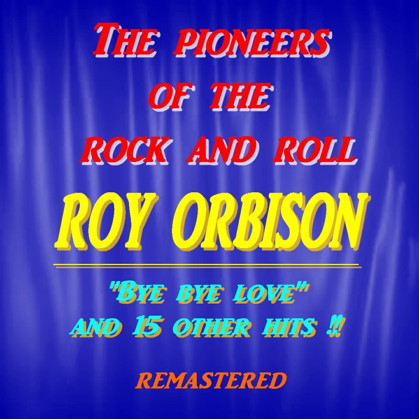 Roy Orbison - Cry (Remastered)