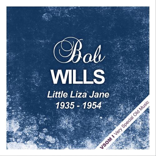 Bob Wills - Bob Wills Boogie (Remastered)