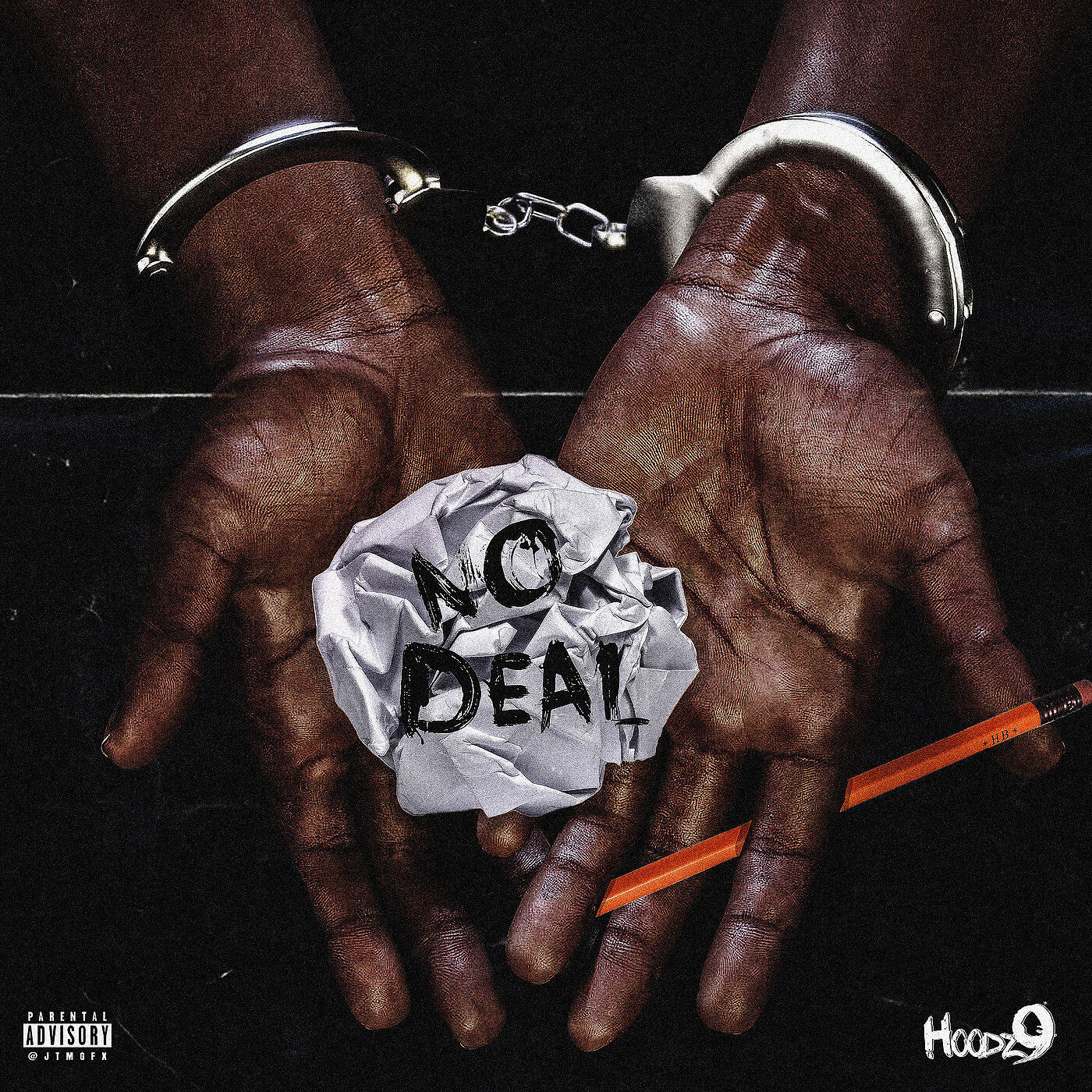 Hoodz9 - No Deal