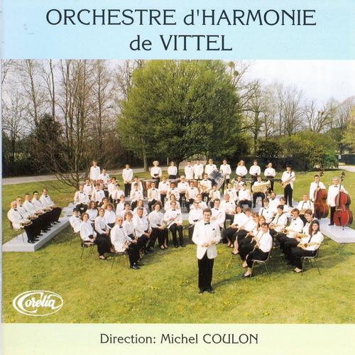Постер альбома Orchestre d'harmonie de Vittel