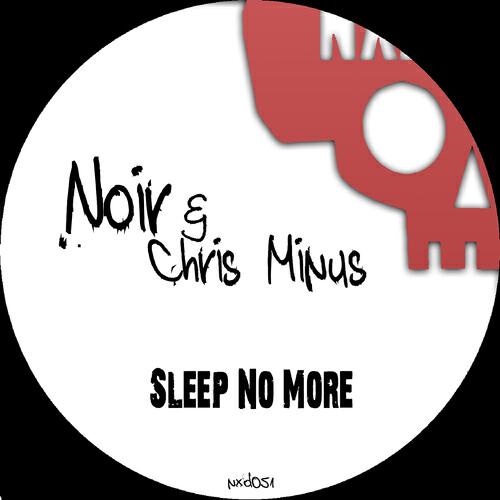Noir - Sleep No More (Kevin Yost Remix)