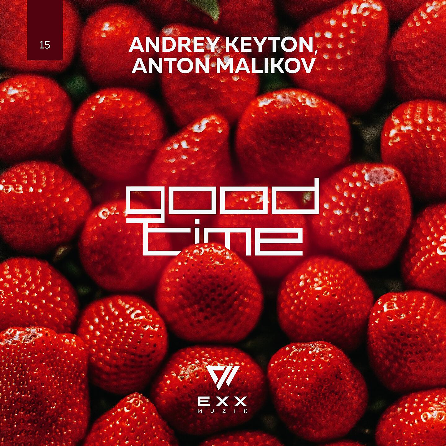 Andrey Keyton - Good Time