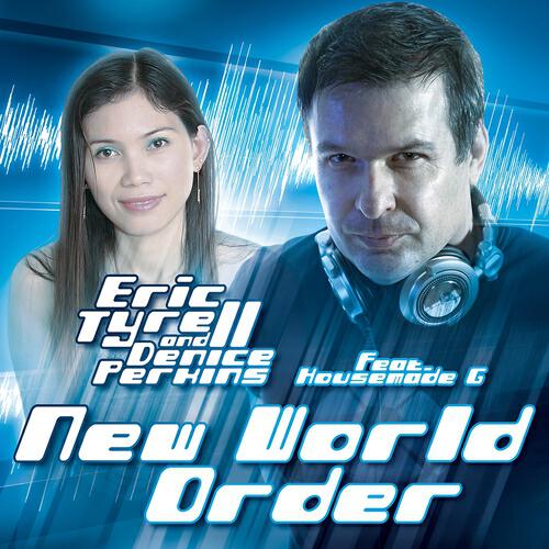 Eric Tyrell - New World Order (Soundshapers Remix)