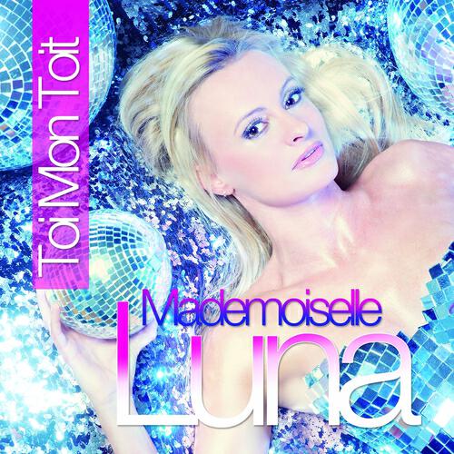 Mademoiselle Luna - Toi mon toit (original Lane Robbertson Extended Mix)
