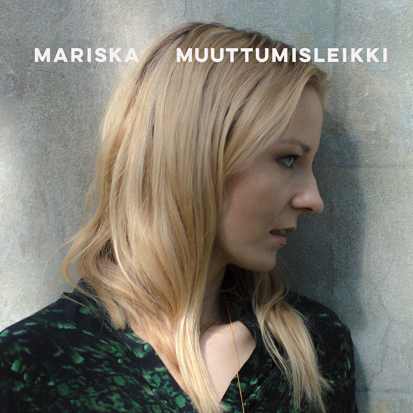 Mariska - Muuttumisleikki