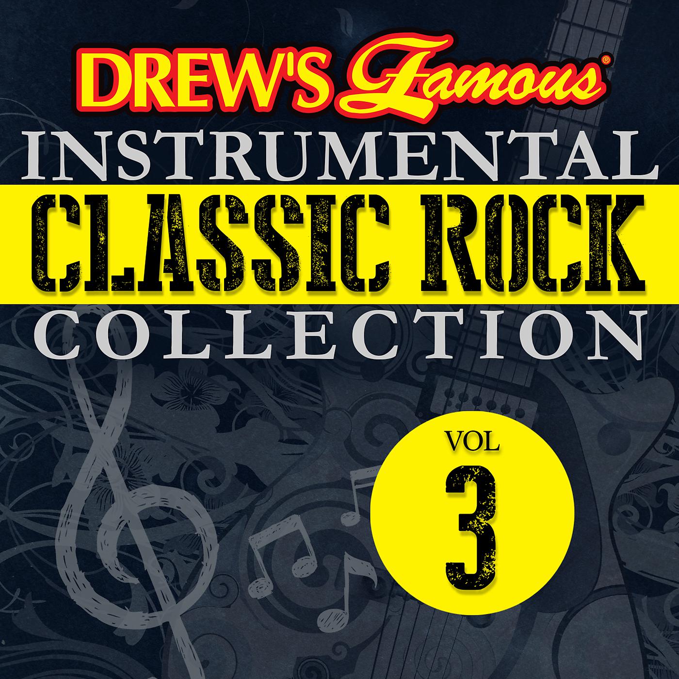 Постер альбома Drew's Famous Instrumental Classic Rock Collection, Vol. 3