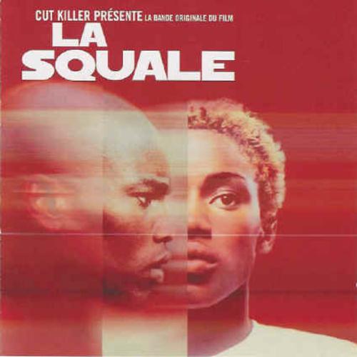 Постер альбома La Squale