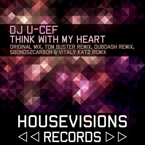 Dj U-Cef - Think With My Heart (Nino Bellemo Friendly Funk Remix)