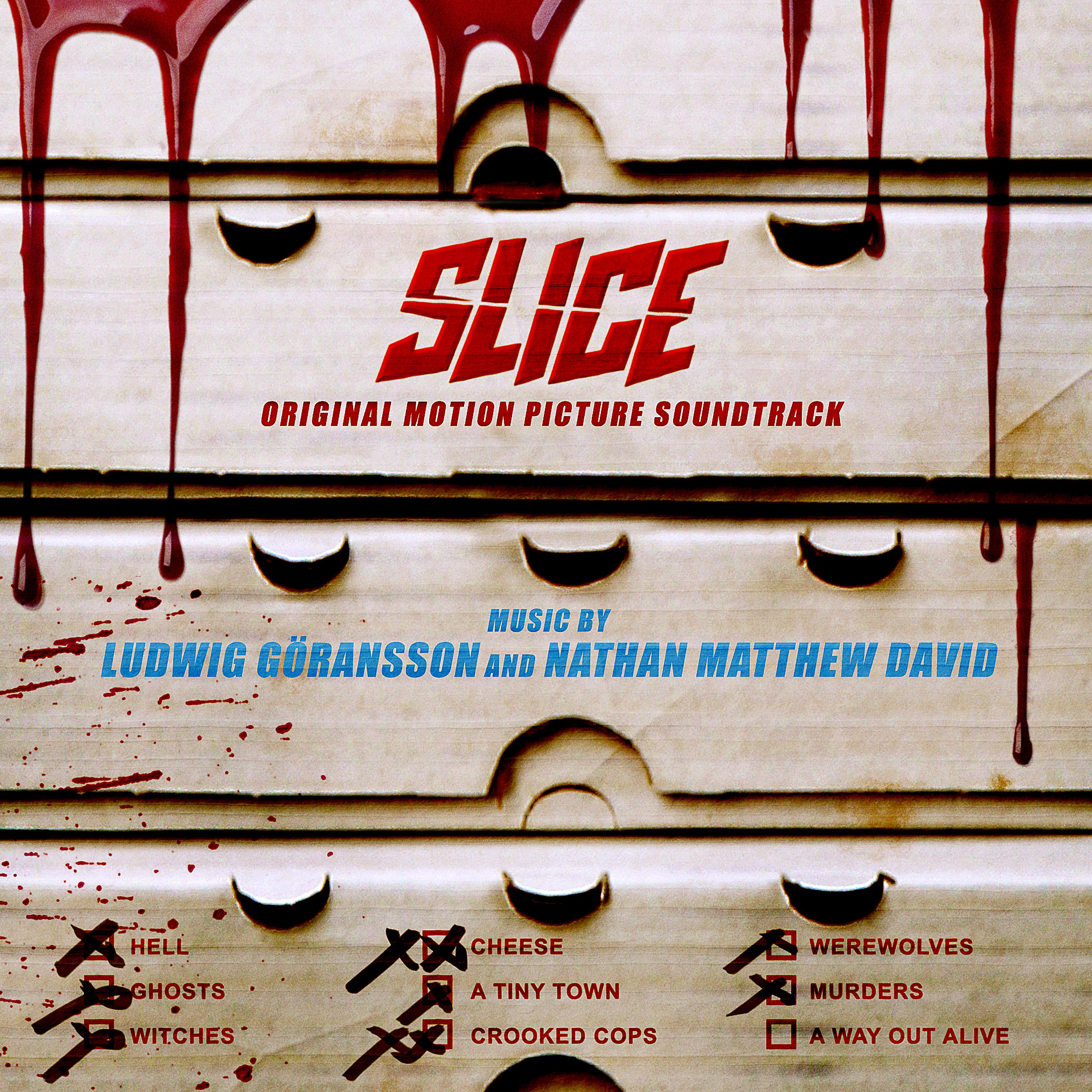 Постер альбома Slice (Original Motion Picture Soundtrack)