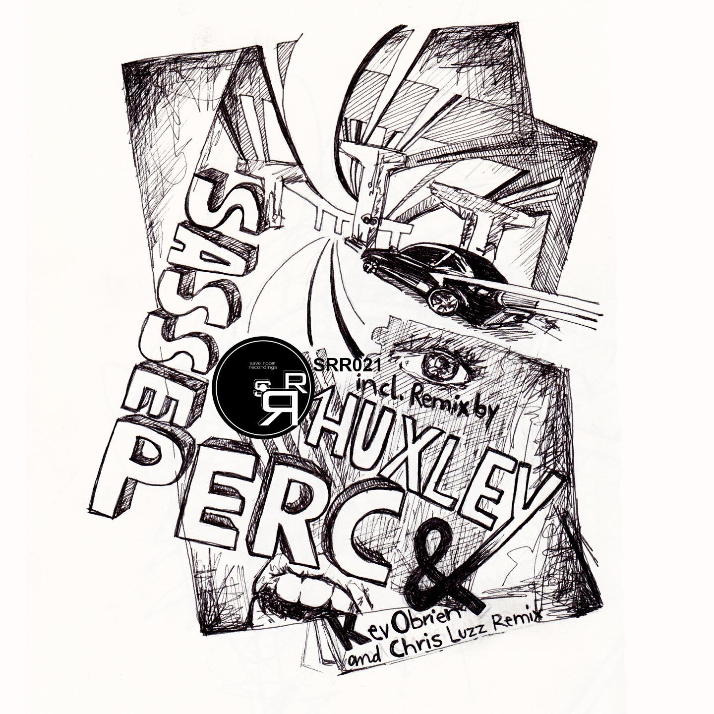 Sasse - Perc (Kev Obrien, Chris Luzz Remix)