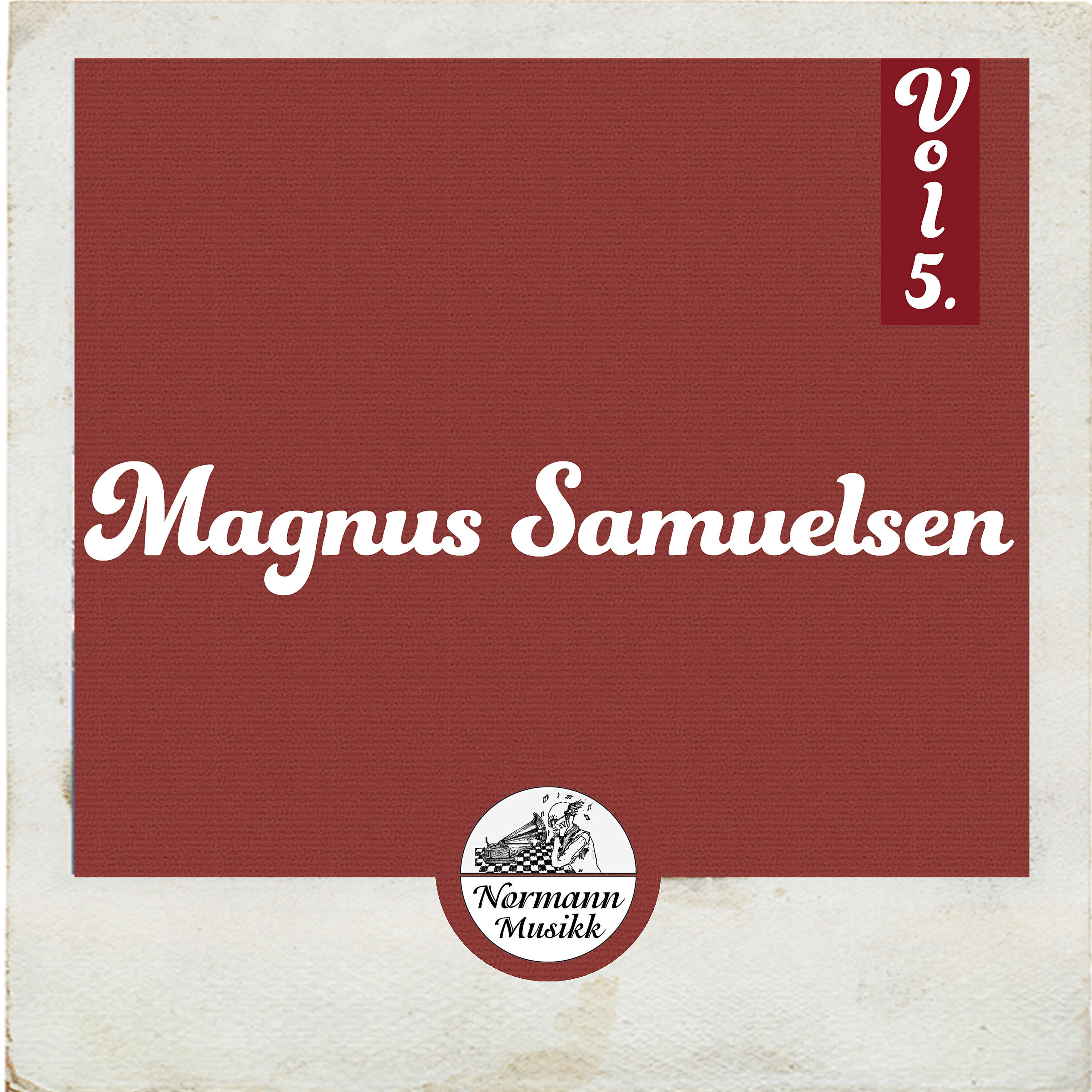 Magnus Samuelsen - Det ligger brever i alle havner