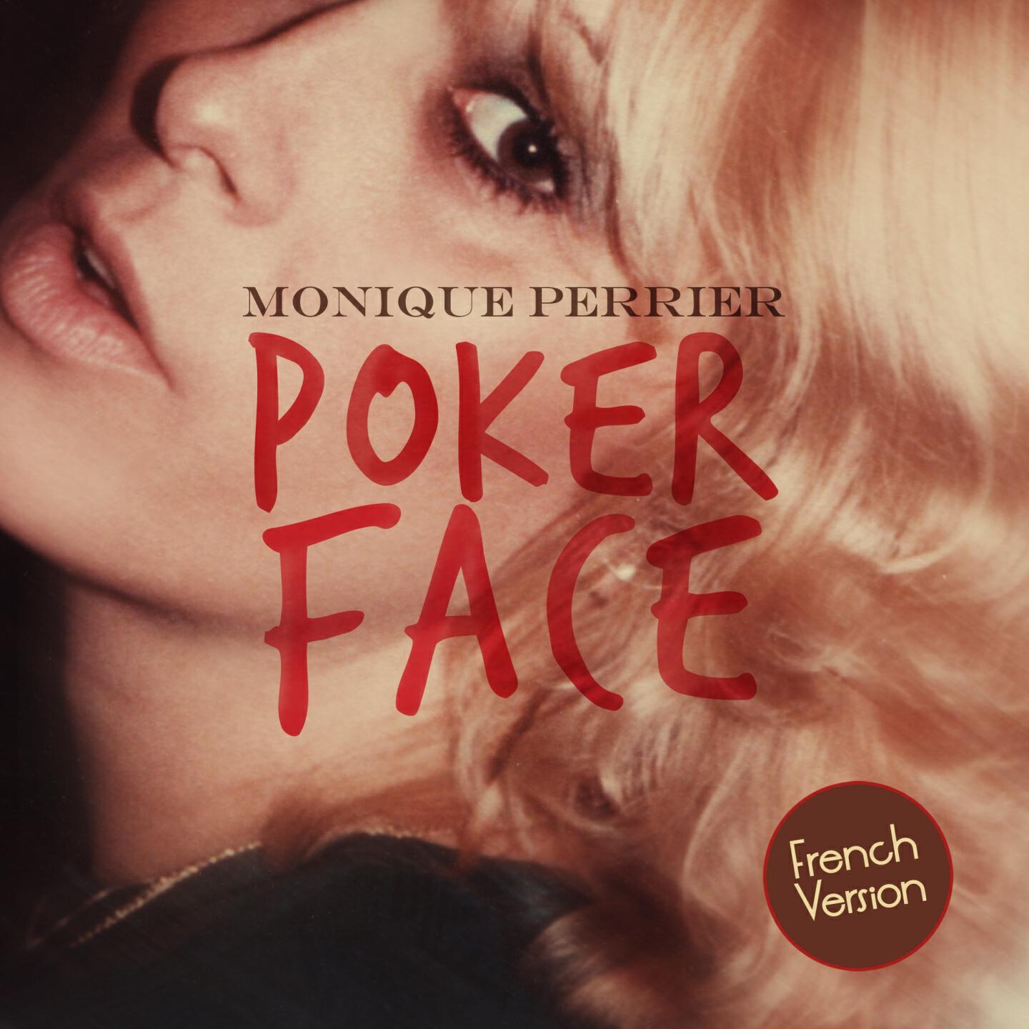 Monique Perrier - Poker Face (Yoursck Remix)