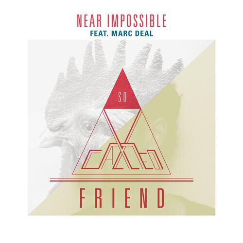 So Called Friend - Near Impossible (Milt Mortez Remix)