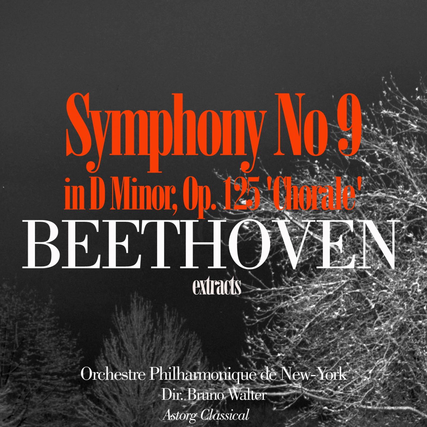 Постер альбома Beethoven: Symphony No. 9 in D Minor, Op. 125 'Chorale' (Extracts)