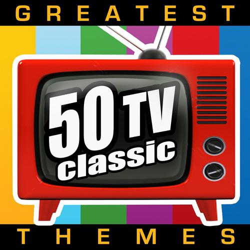 Постер альбома 50 Greatest Tv Classic Themes
