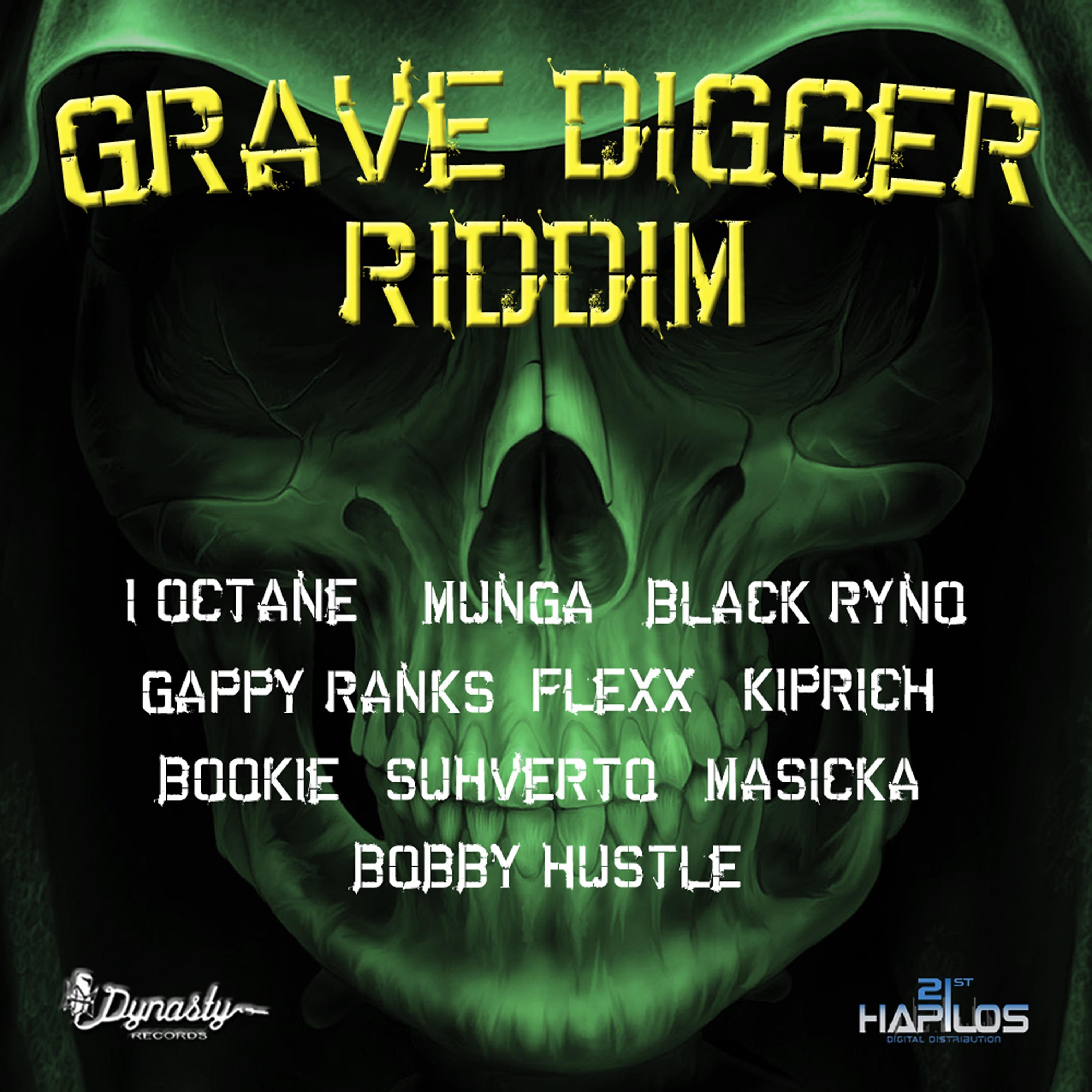 Постер альбома Grave Digger Riddim