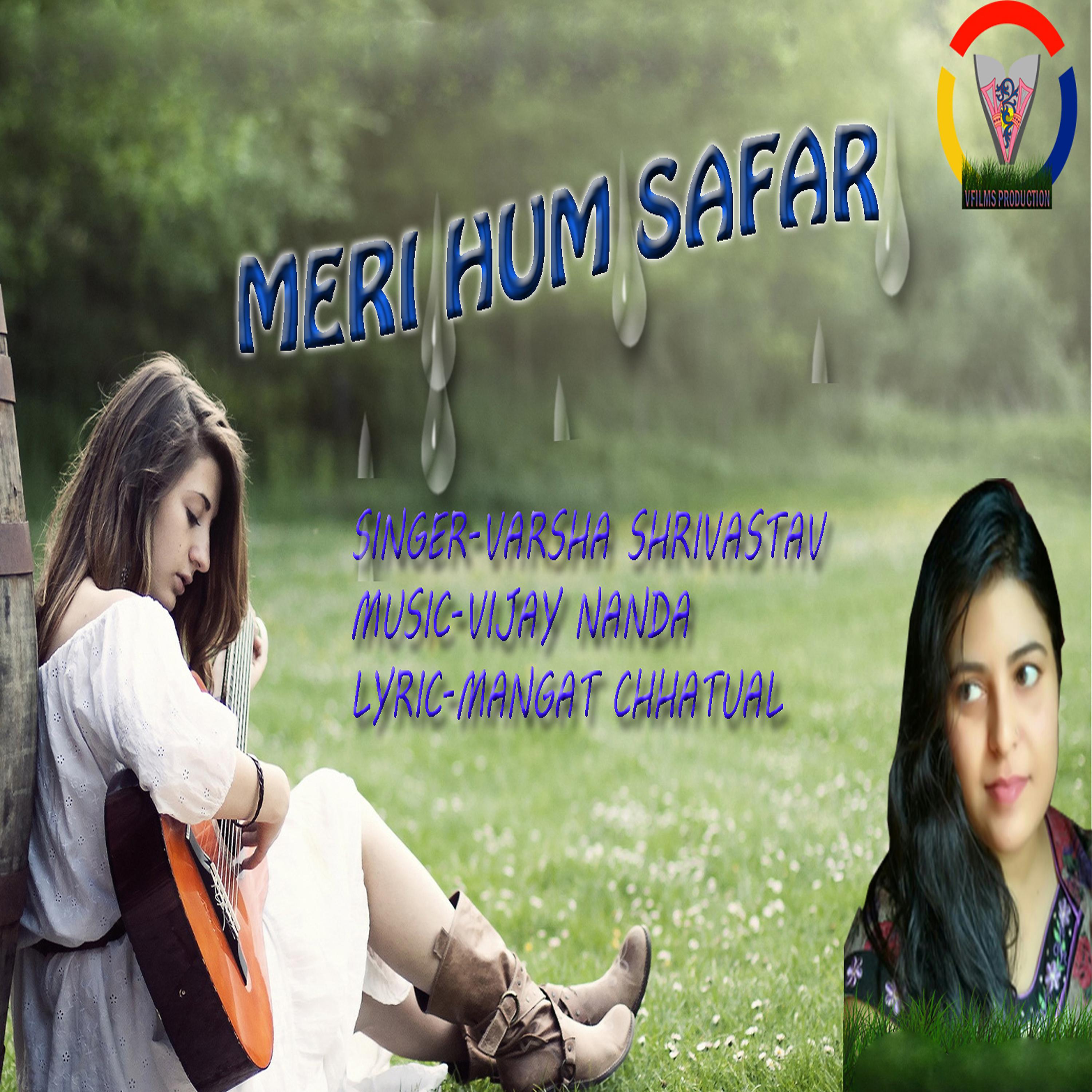 Постер альбома Meri Humsafar - Single