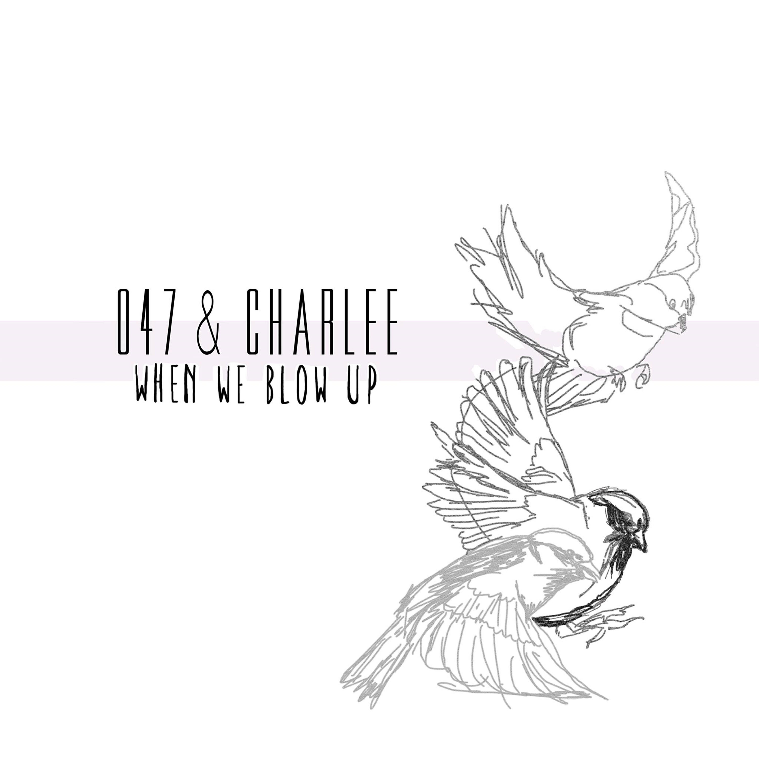 047 - When We Blow Up (Instrumental Version)