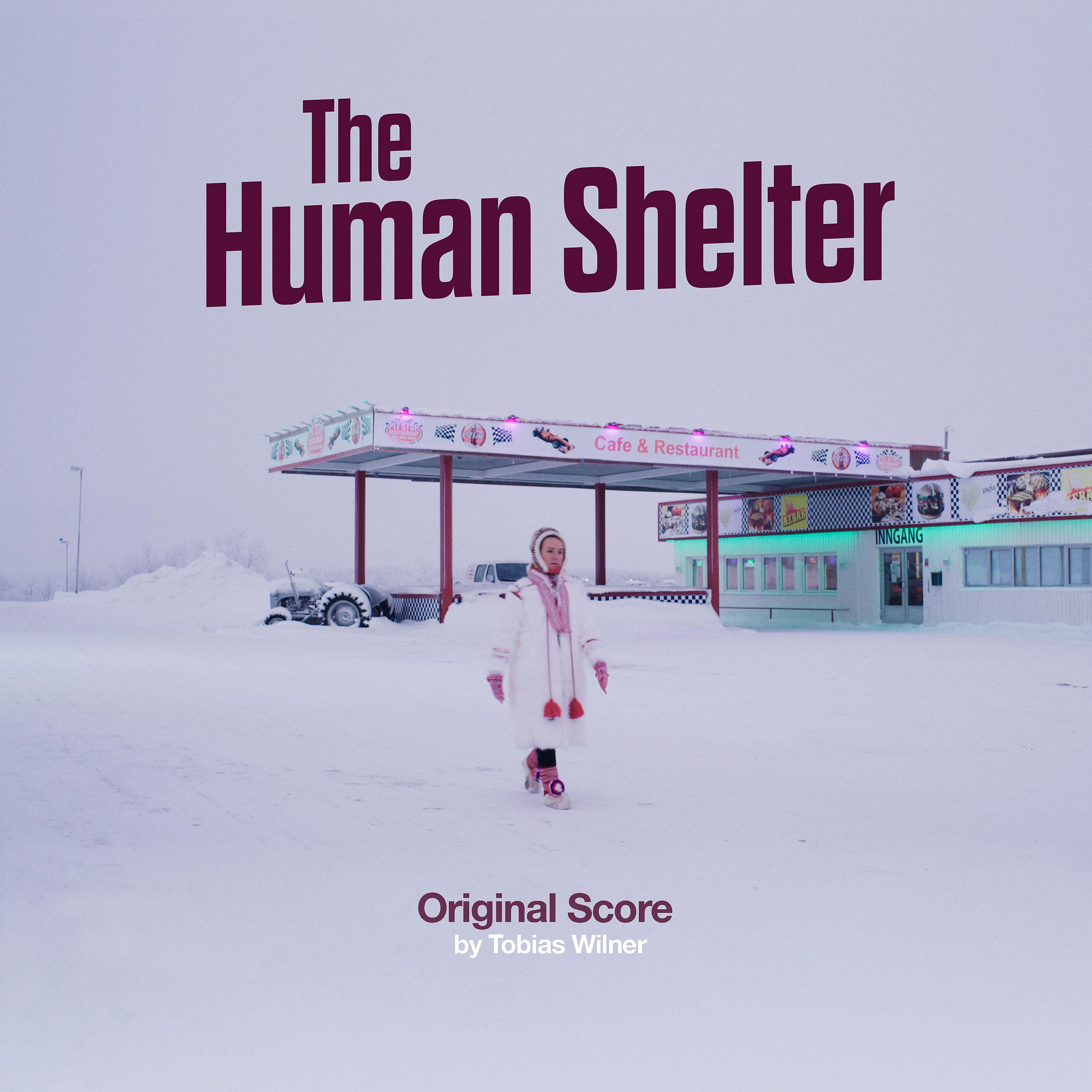 Постер альбома The Human Shelter (Original Score)