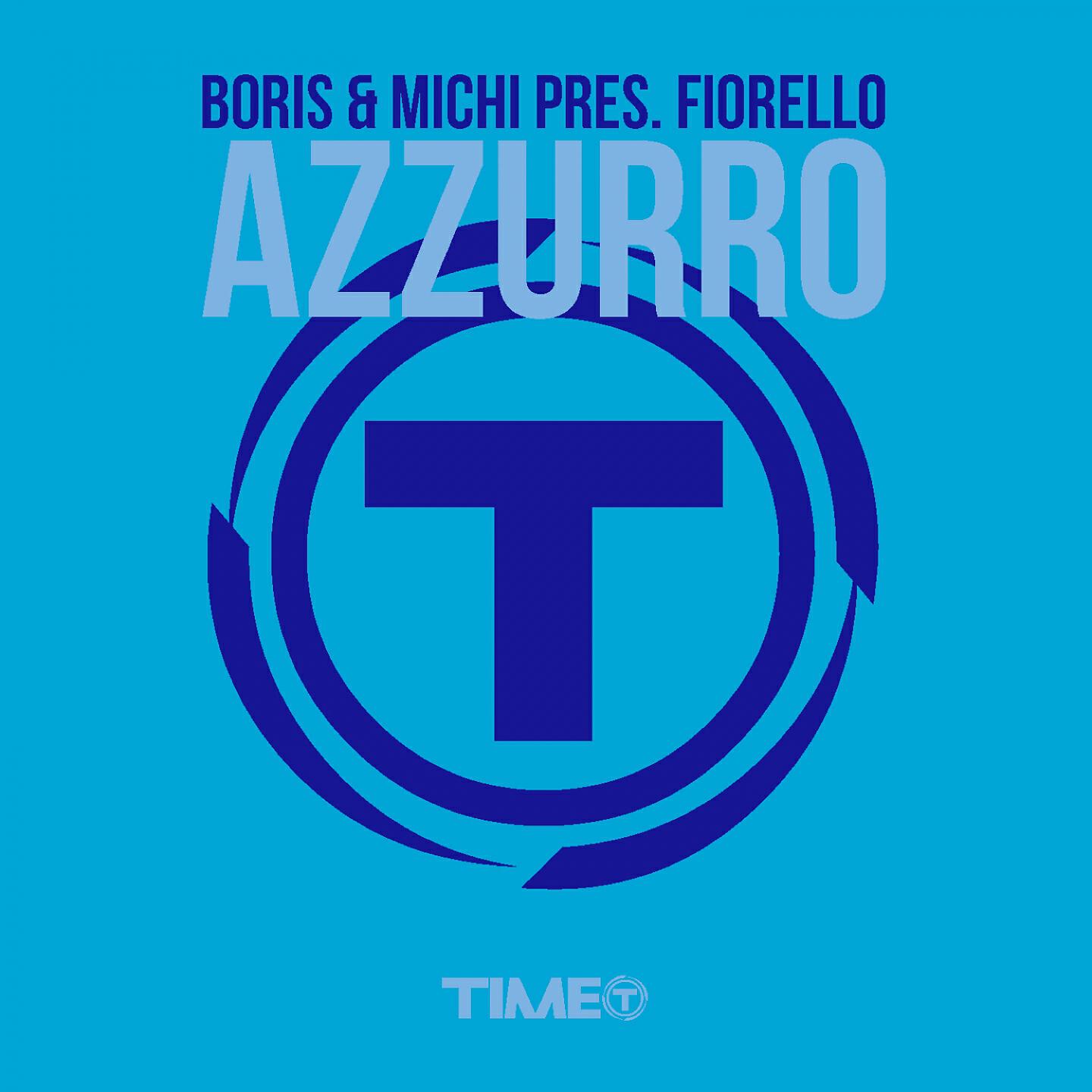 Boris & Michi - Azzurro (Mricky & Danieli Suncity Radio)