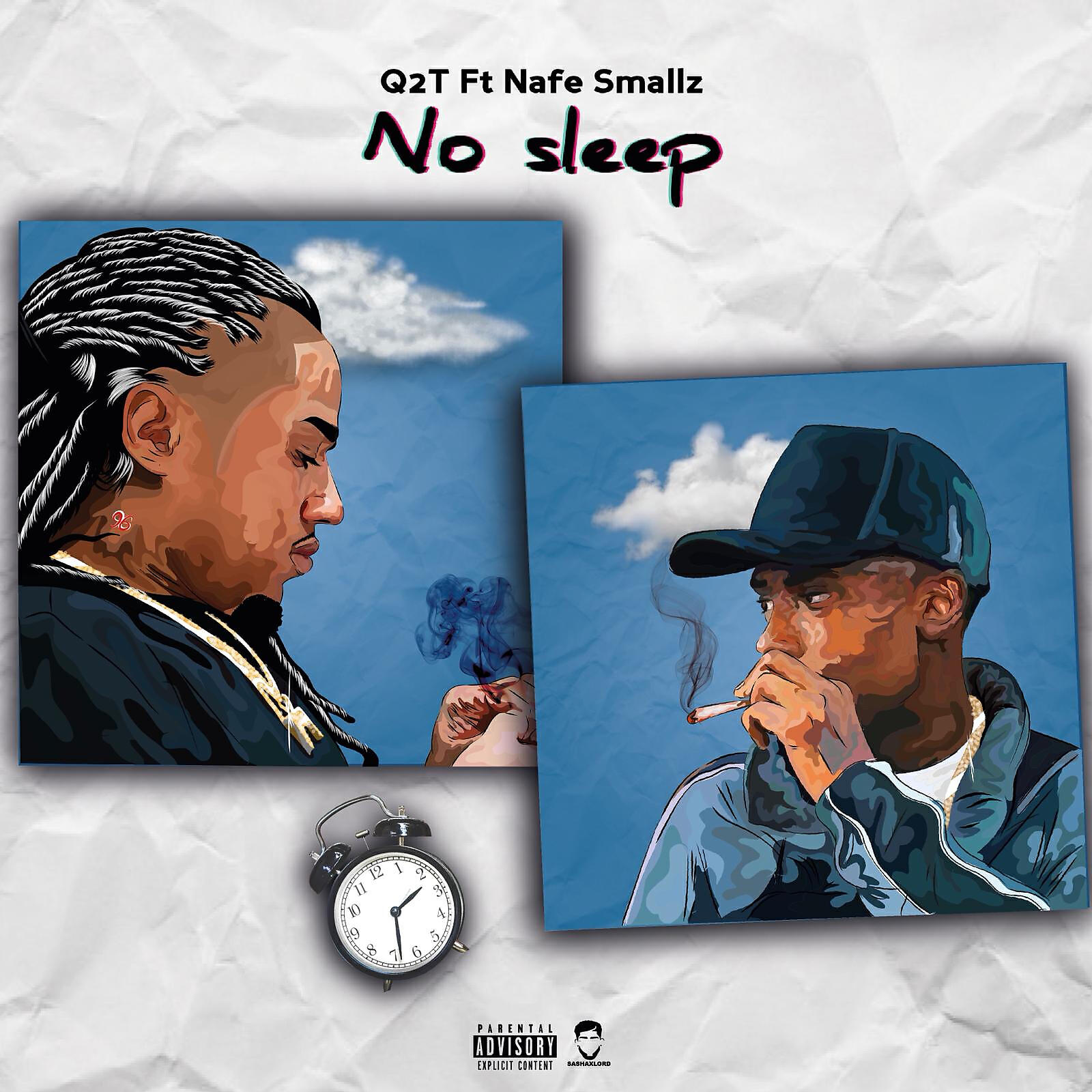 Q2T - No Sleep (feat. Nafe Smallz)
