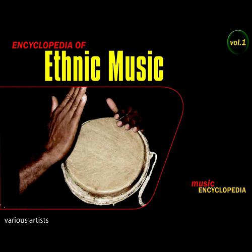 Постер альбома Encyclopedia of Ethnic Music, Vol. 2