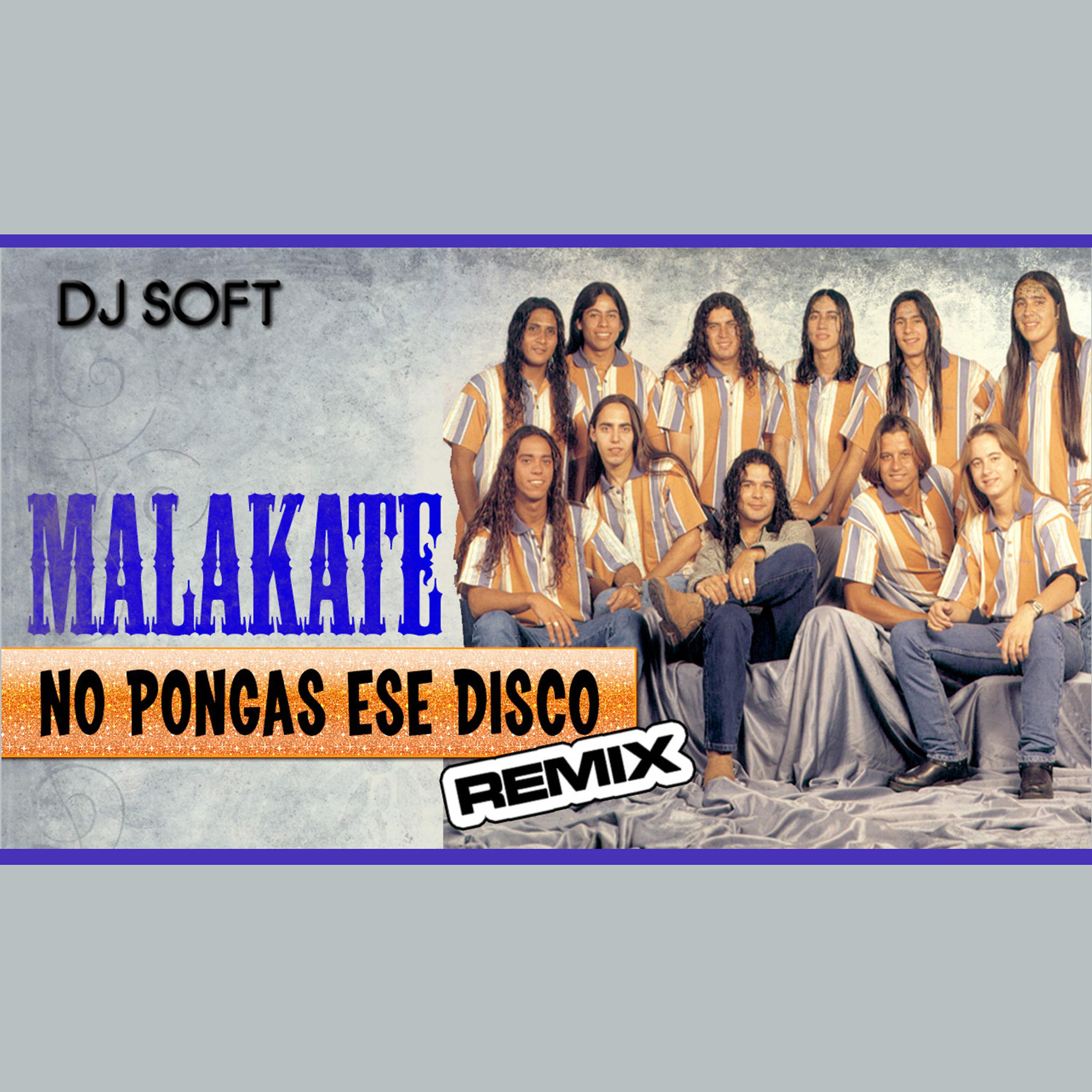 Постер альбома No Pongas Ese Disco (Remix)