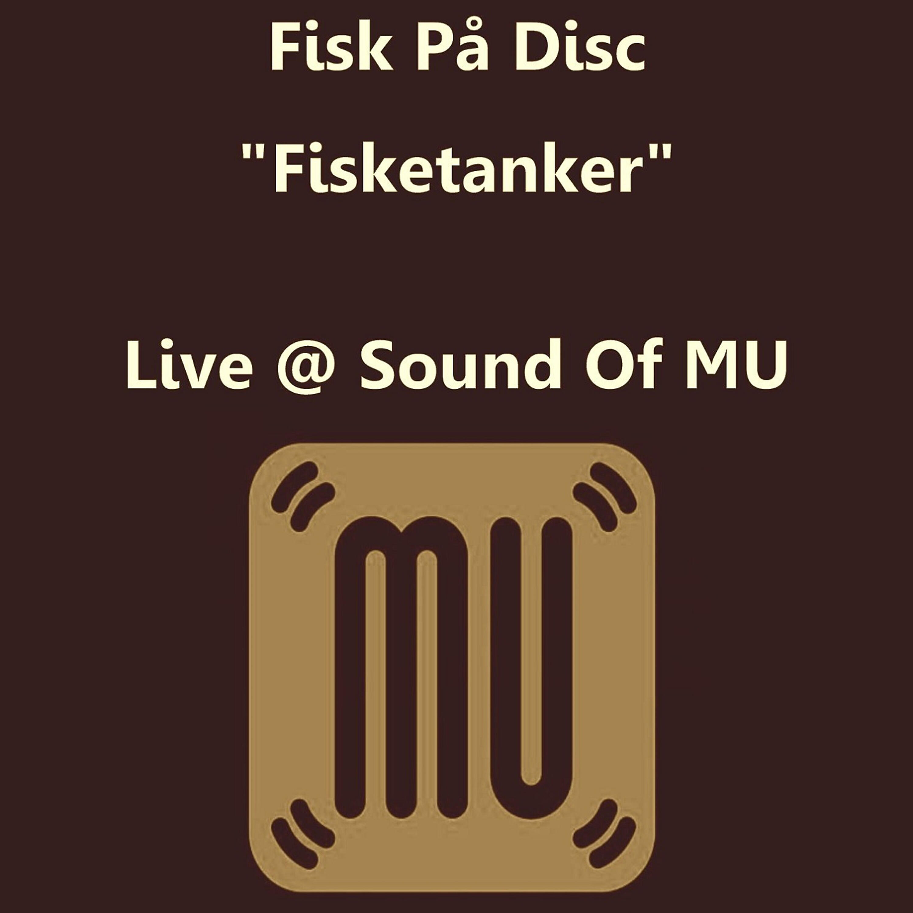 Fisk På Disc - Likebehandling (Live, Sound of Mu, 09/26/2012)