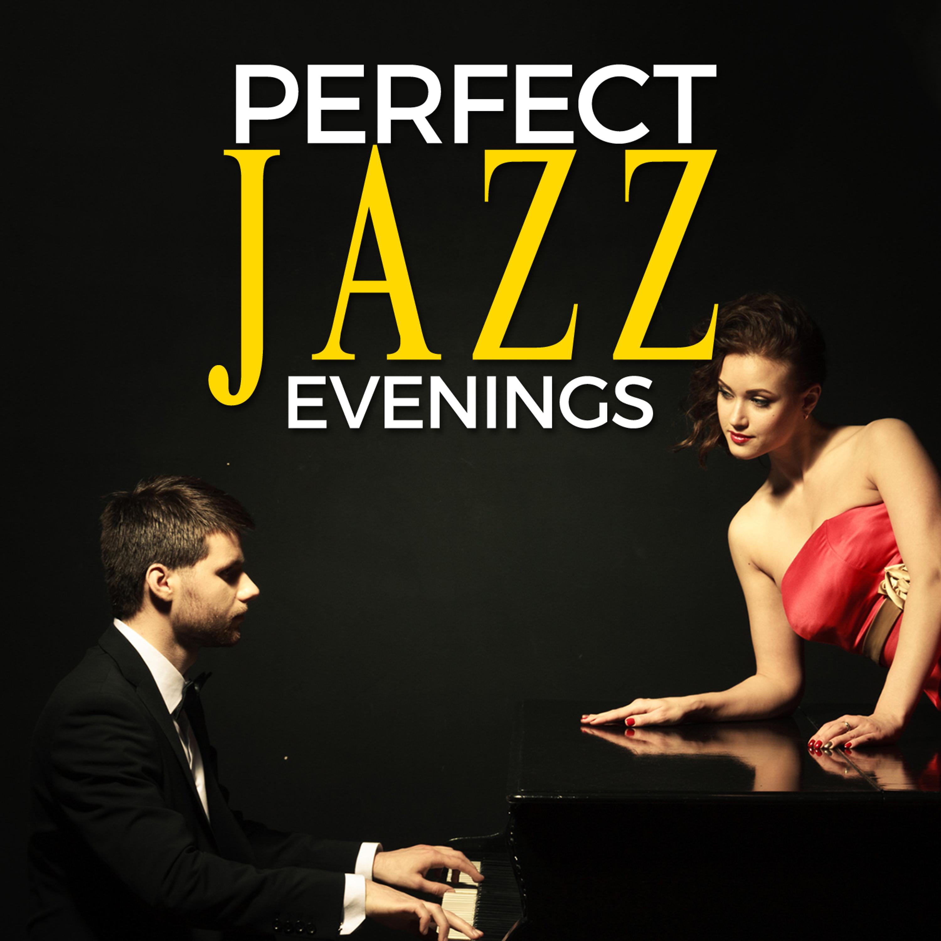Постер альбома Perfect Jazz Evenings