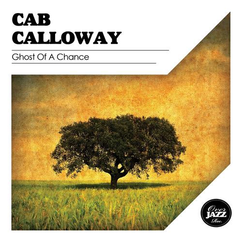 Cab Calloway - A Chicken Ain't Nothin' But a Bird (Remastered)