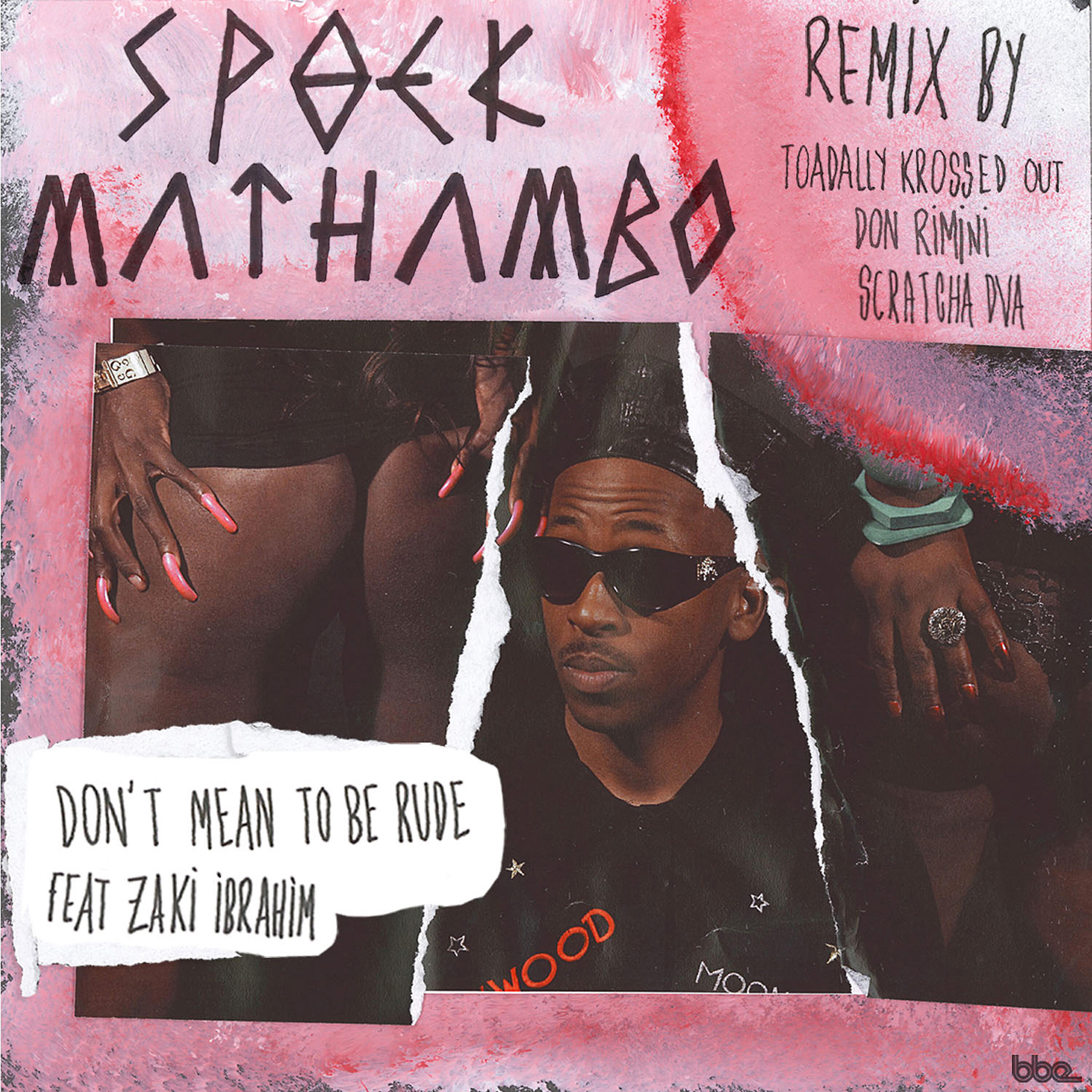 Spoek Mathambo - Don't Mean to Be Rude (Toadally Krossed out 3ball Remix)