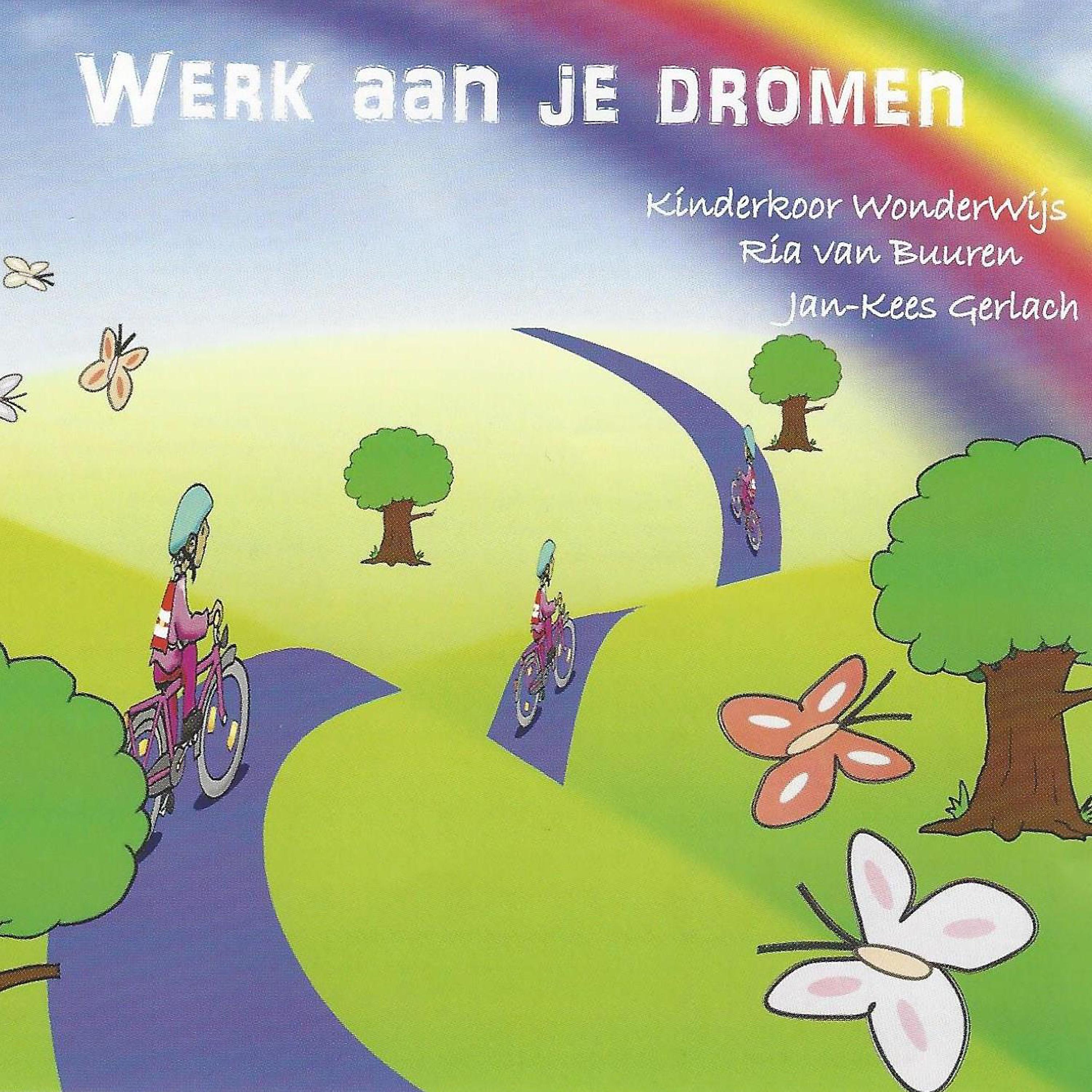 Постер альбома Werk aan je Dromen