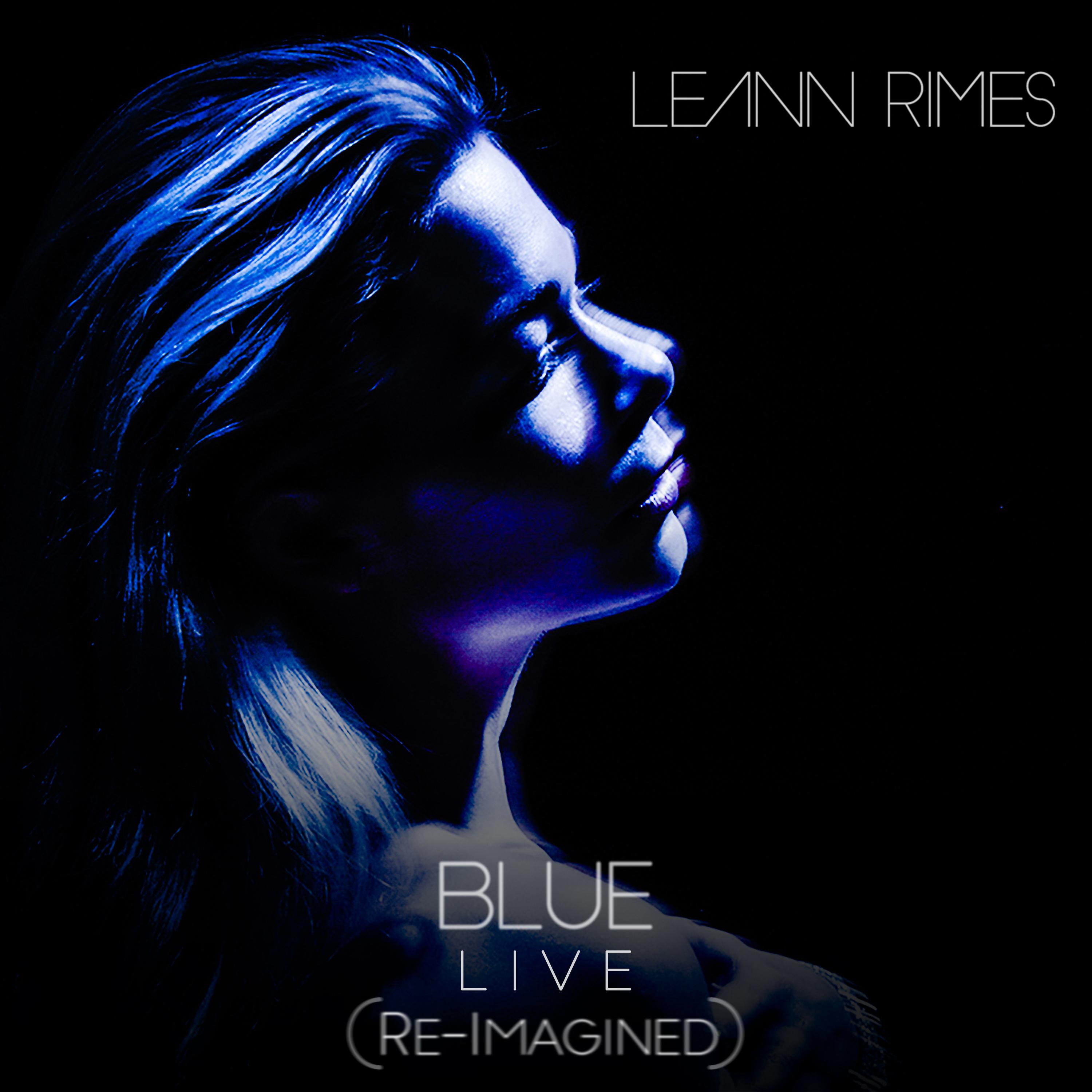 Постер альбома Blue (Re-Imagined) (Live)