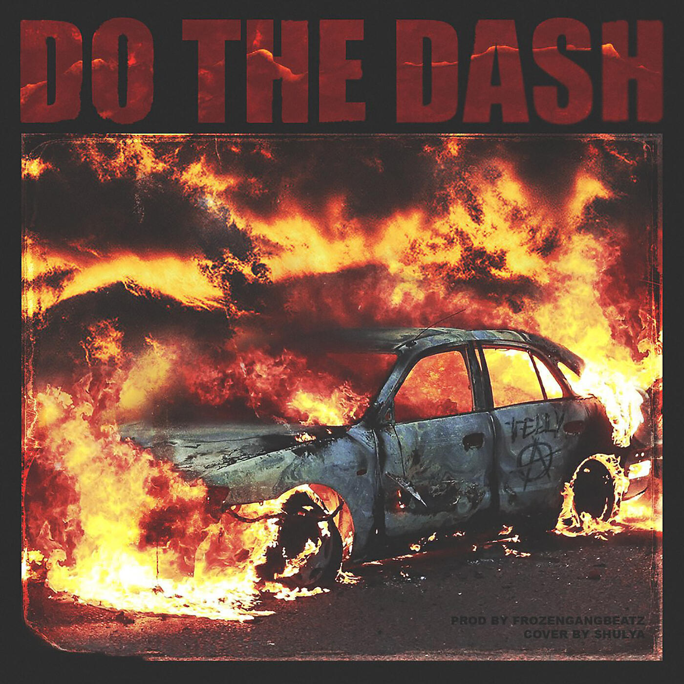 TELLY GRAVE - DO THE DASH (prod. by FrozenGangBeatz)