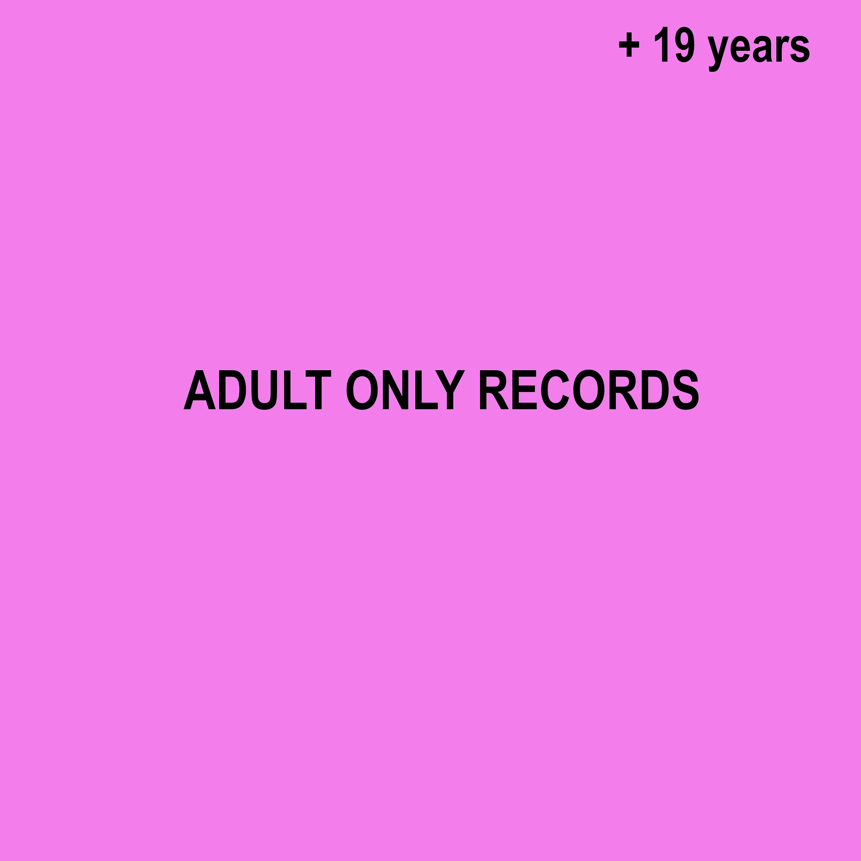 Постер альбома Adult Only Records 19 Years Birthday