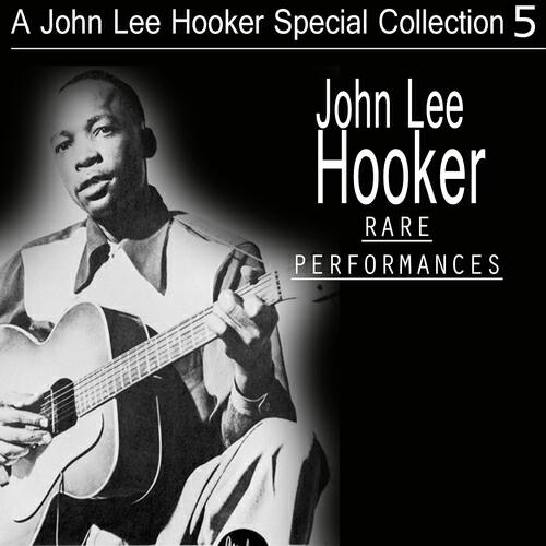 JOHN LEE HOOKER - Need Somebody
